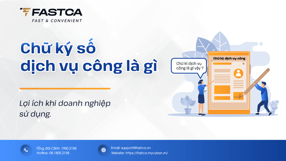 Chữ ký số dịch vụ công và Lợi ích khi sử dụng