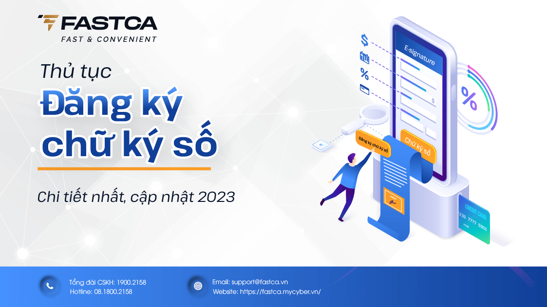 Thủ tục đăng ký chữ ký số chi tiết nhất, cập nhật 2023