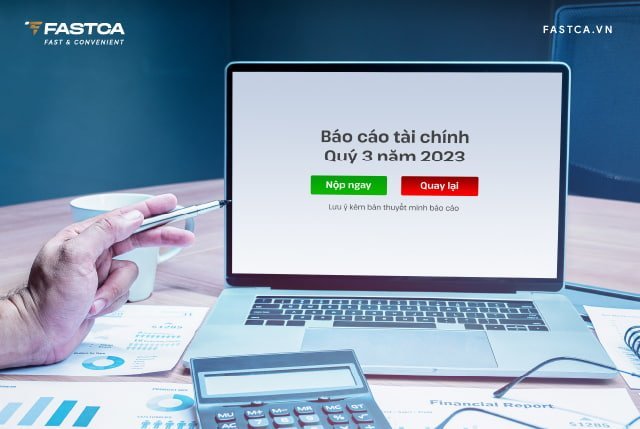 Hướng dẫn nộp báo cáo tài chính và thuyết minh báo cáo tài chính qua mạng