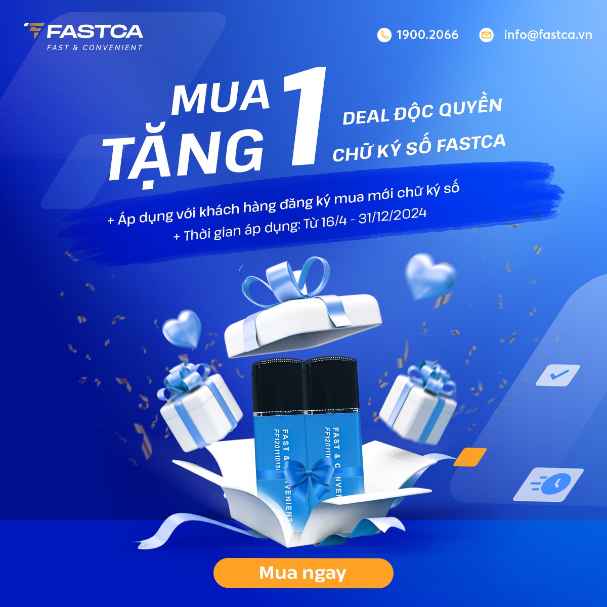 FastCA Mua 1 Tặng 1 - Cơ Hội Vàng Sở Hữu Chữ Ký Số!