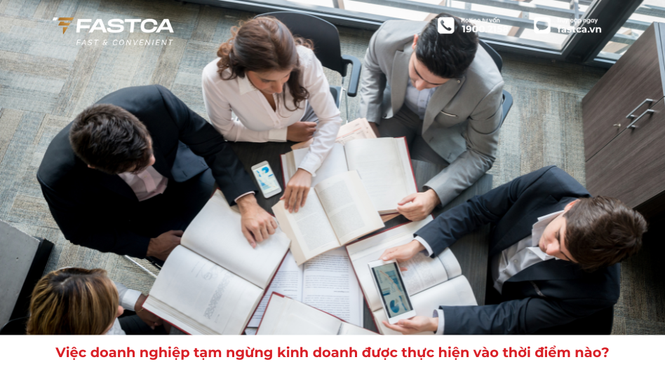 Việc doanh nghiệp tạm ngừng kinh doanh được thực hiện vào thời điểm nào?