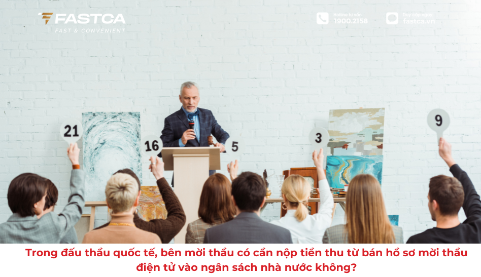 Trong đấu thầu quốc tế, bên mời thầu có cần nộp tiền thu từ bán hồ sơ mời thầu điện tử vào ngân sách nhà nước không?