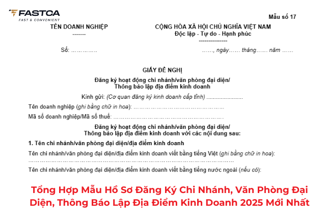 Tổng hợp mẫu hồ sơ đăng ký chi nhánh, văn phòng đại diện, thông báo lập địa điểm kinh doanh 2025 mới nhất