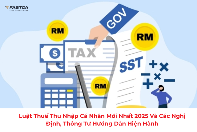Luật Thuế Thu nhập cá nhân mới nhất 2025 và các nghị định, thông tư hướng dẫn hiện hành